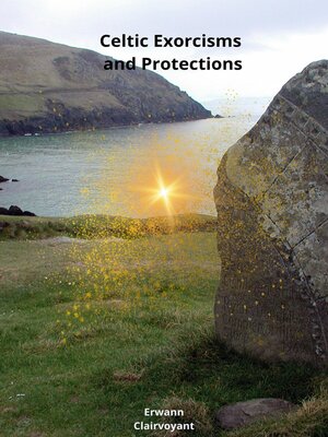 cover image of Celtic Exorcisms and Protections